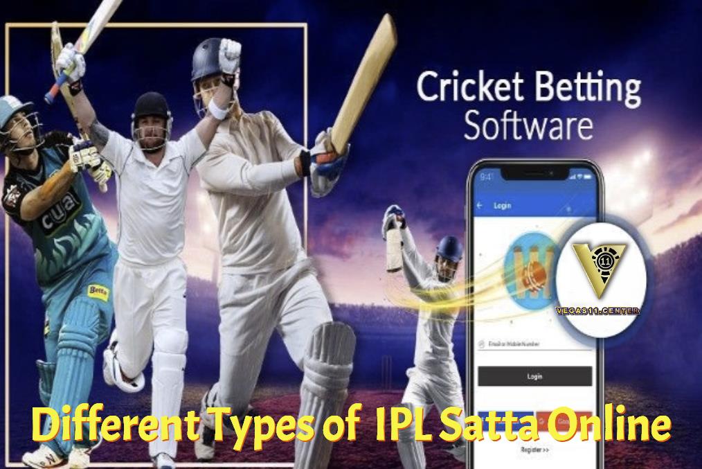 Different Types of  IPL Satta Online