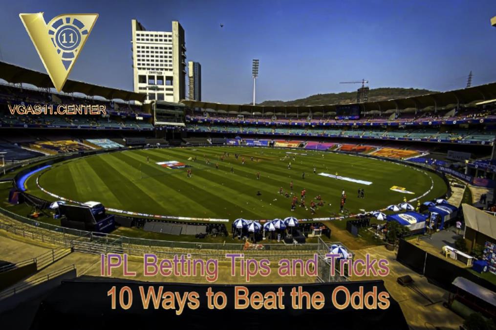 IPL Betting Tips and Tricks 10 Ways to Beat the Odds